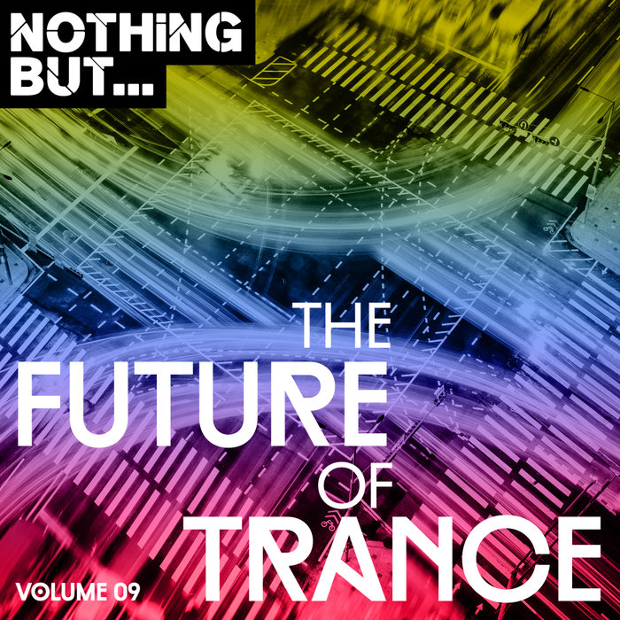 VARIOUS - Nothing But... The Future Of Trance Vol 09
