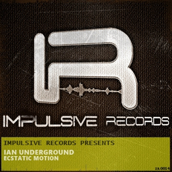 Ecstatic Motion by Ian Underground on MP3, WAV, FLAC, AIFF & ALAC at ...