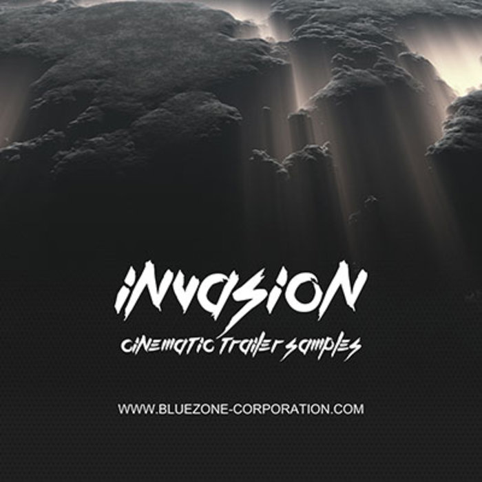 BLUEZONE CORPORATION - Invasion: Cinematic Trailer Samples (Sample Pack WAV)