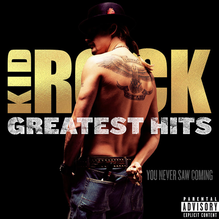 greatest-hits-you-never-saw-coming-by-kid-rock-on-mp3-wav-flac-aiff