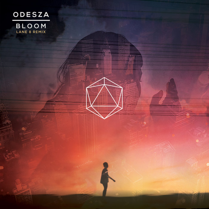 Bloom By ODESZA On MP3, WAV, FLAC, AIFF & ALAC At Juno Download