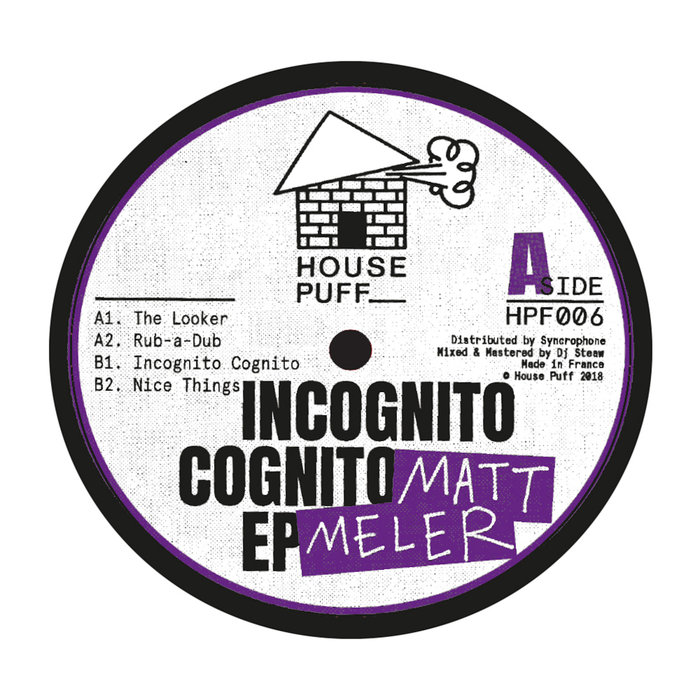 MATT MELER - Incognito Cognito EP
