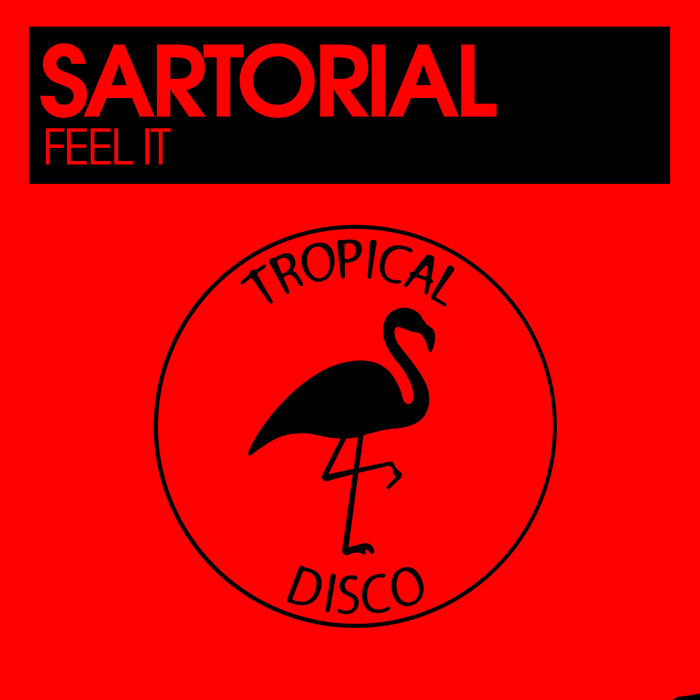 SARTORIAL - Feel It