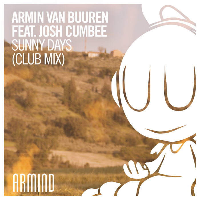 Armin van Buuren feat Josh Cumbee - Sunny Days