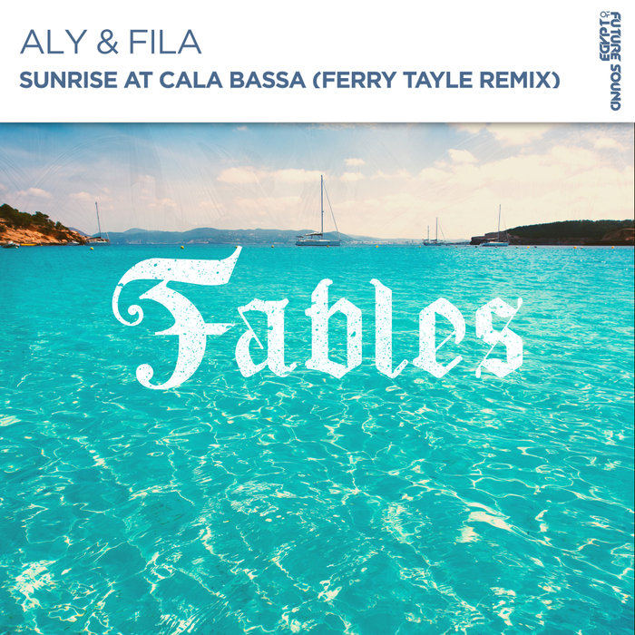 ALY & FILA - Sunrise At Cala Bassa