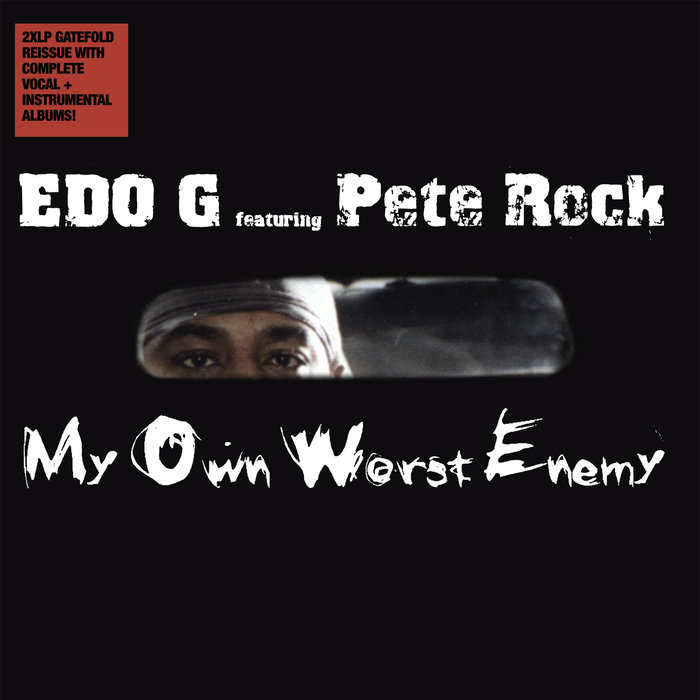 EDO G/PETE ROCK - My Own Worst Enemy (Deluxe)