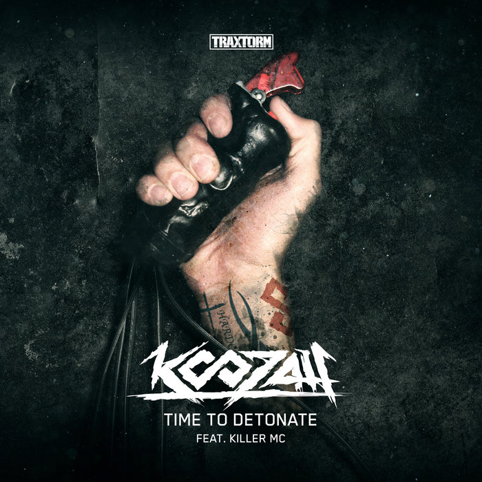 KOOZAH feat KILLER MC - Time To Detonate