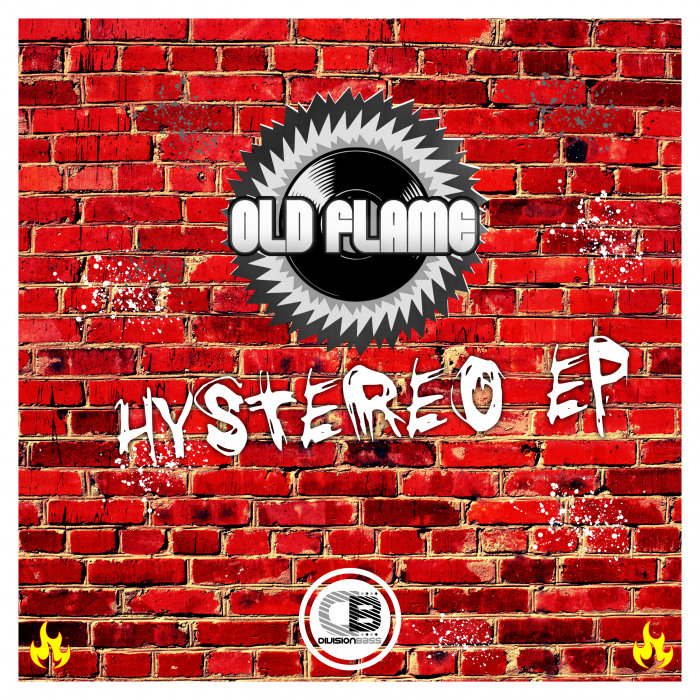 OLD FLAME - Hystereo EP