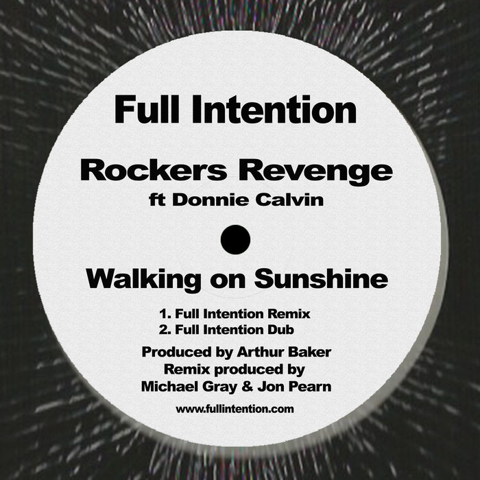 ROCKERS REVENGE feat DONNIE CALVIN - Walking On Sunshine