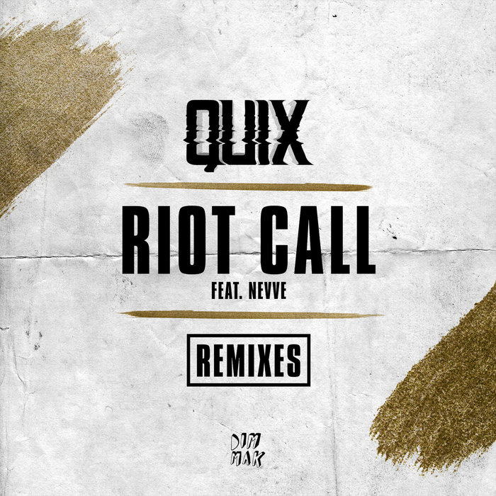 QUIX feat NEVVE - Riot Call
