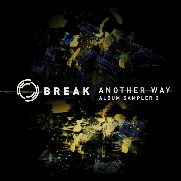 Another Way (Album Sampler 2) by Break on MP3, WAV, FLAC, AIFF & ALAC ...