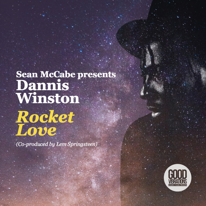 SEAN MCCABE presents DANNIS WINSTON - Rocket Love