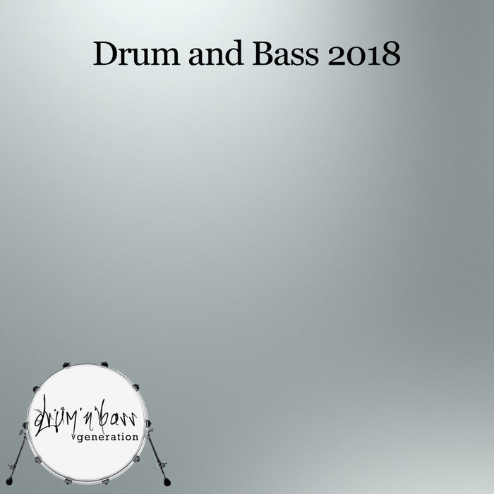 VARIOUS - Drum & Bass 2018