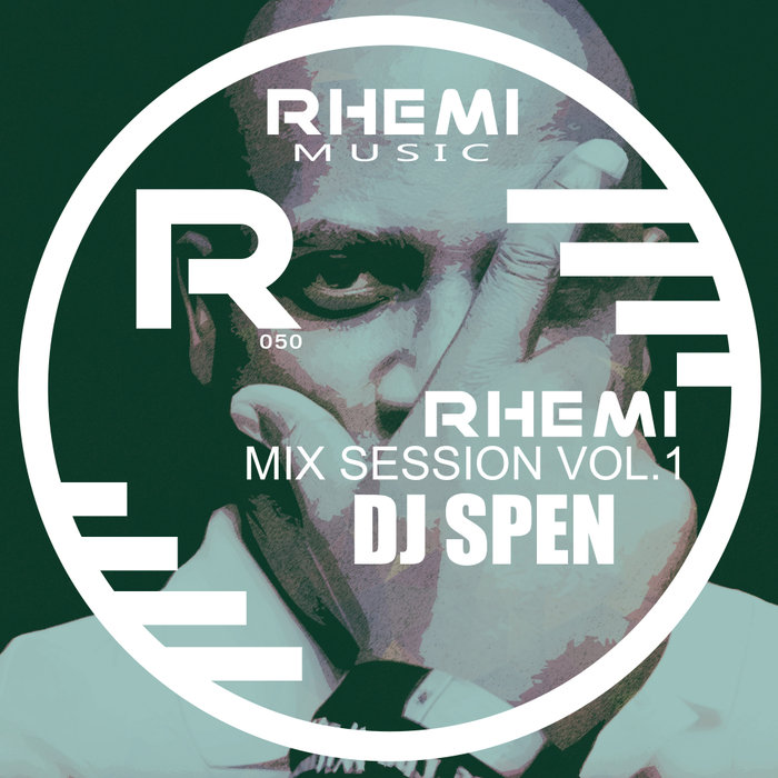 VARIOUS/DJ SPEN - Rhemi Mix Sessions Vol1
