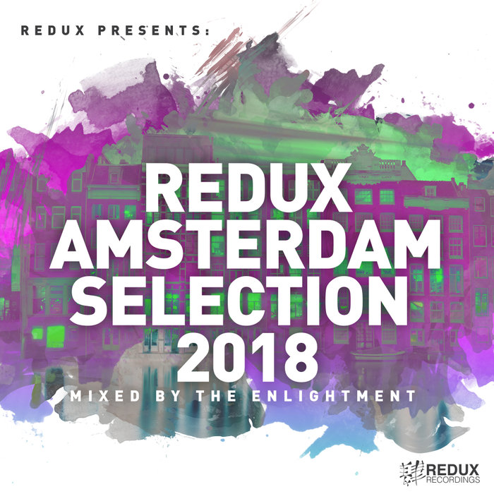 VARIOUS/THE ENLIGHTMENT - Redux Amsterdam Selection 2018/Mixed By The Enlightment