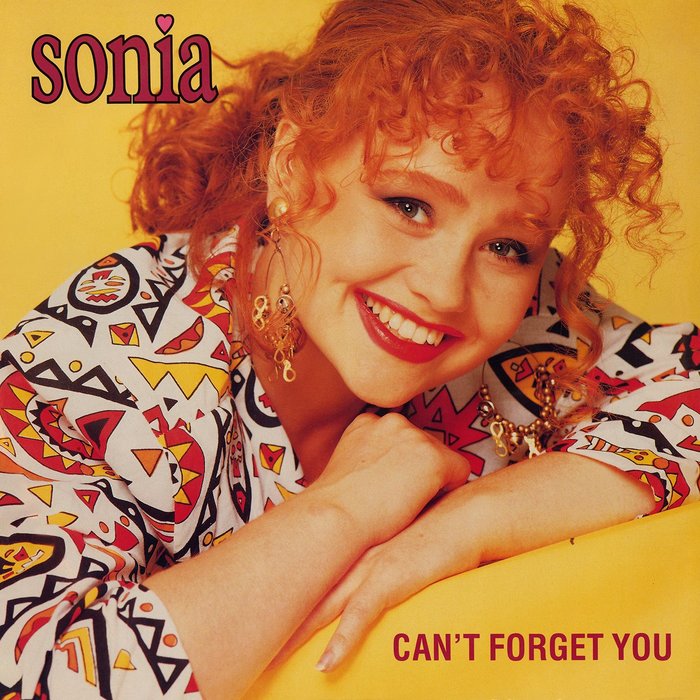 SONIA - Can't Forget You