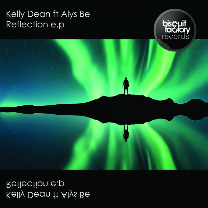 KELLY DEAN - Reflection EP