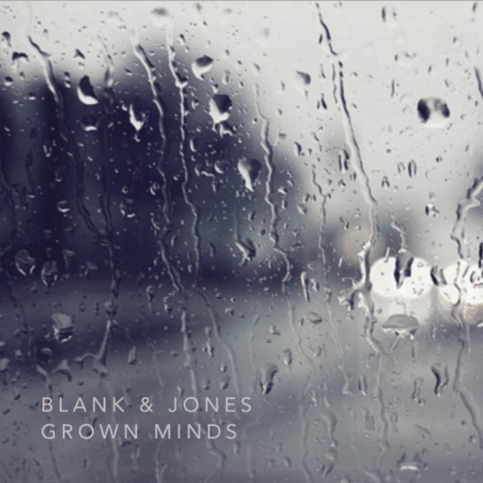 BLANK & JONES/DAVID HARKS - Grown Minds