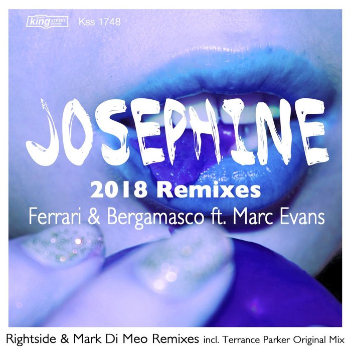 ANTONELLO FERRARI & ALDO BERGAMASCO feat MARC EVANS - Josephine (2018 Remixes)