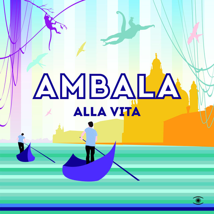 AMBALA feat ELISABETTA FADINI - Alla Vita