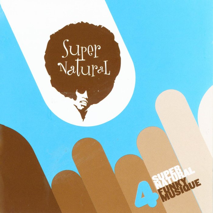 VARIOUS - Super Natural Funky Musique Volume 4