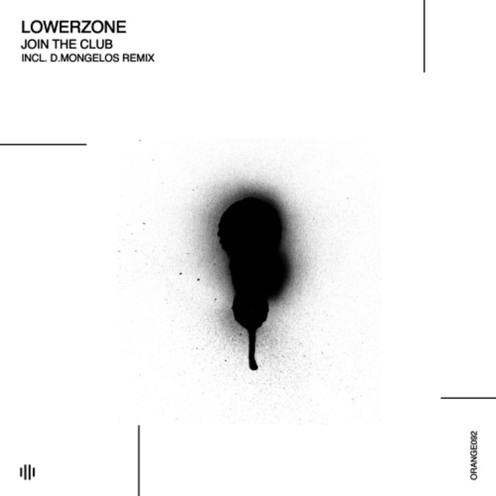 LOWERZONE - Join The Club