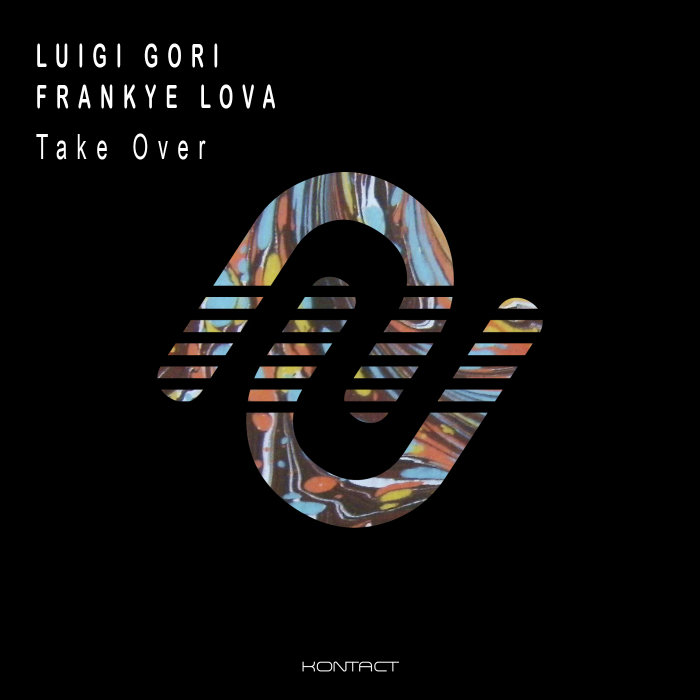 LUIGI GORI/FRANKYE LOVA - Take Over