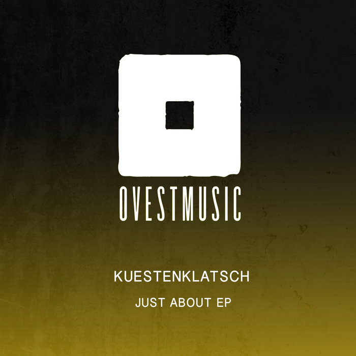 KUESTENKLATSCH - Just About