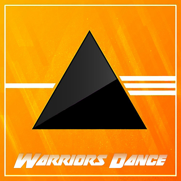 WARRIORS DANCE - Warriors Dance
