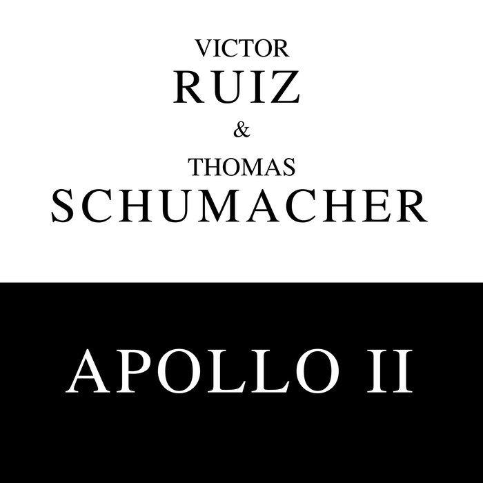 VICTOR RUIZ/THOMAS SCHUMACHER - Apollo II