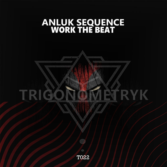 ANLUK SEQUENCE - Work The Beat