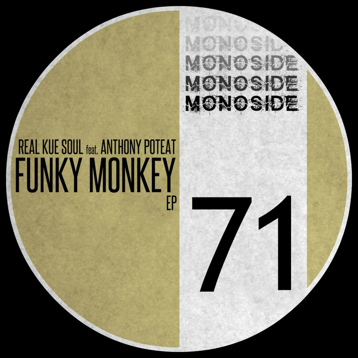 ANTHONY POTEAT/REAL KUE SOUL - Funky Monkey EP