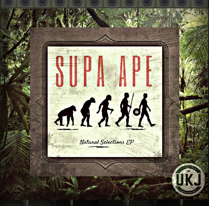 SUPA APE - UK Jungle Records Presents: Supa Ape Natural Selections