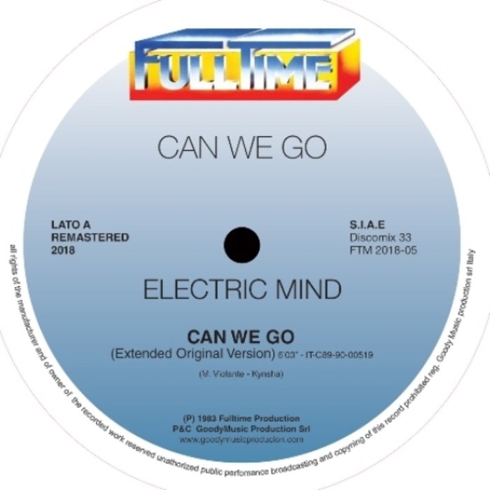ELECTRIC MIND - Can We Go (Remastered 2018)