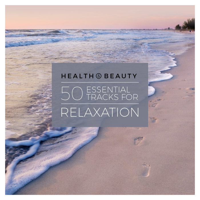 VARIOUS - Health & Beauty - 50 Essential Tracks For Relaxation