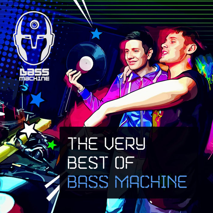 VARIOUS - The Very Best Of Bass Machine