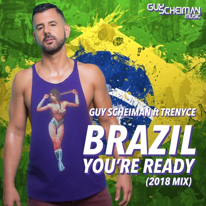 GUY SCHEIMAN - Brazil You're Ready