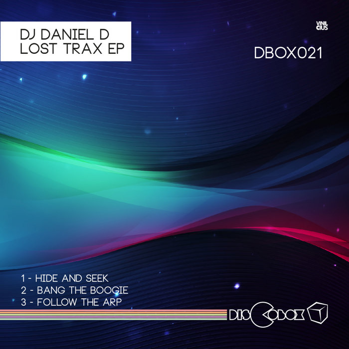 DJ DANIEL D - Lost Trax EP