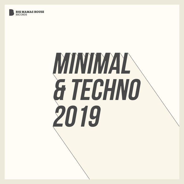 VARIOUS - Minimal & Techno 2019