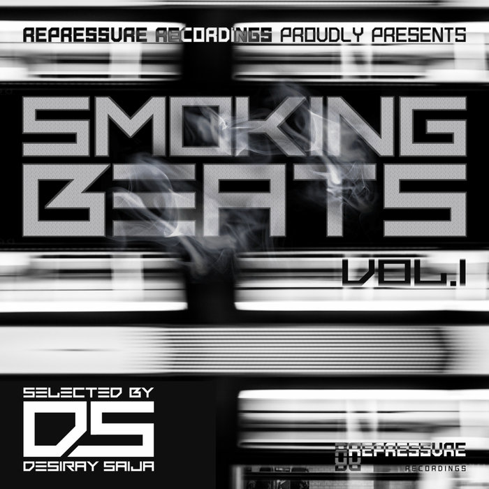 VARIOUS - Desiray Saija Presents Smoking Beats Vol 1