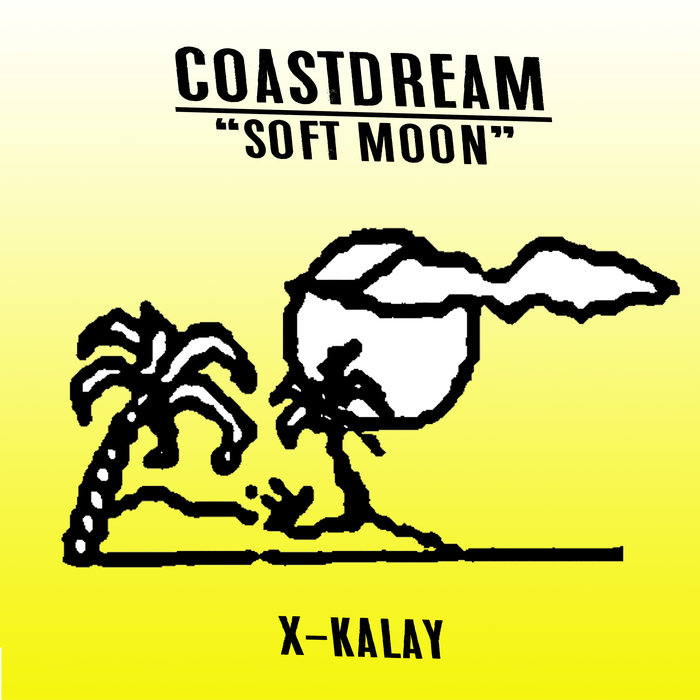 COASTDREAM - Soft Moon