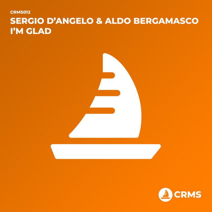 ALDO BERGAMASCO/SERGIO D'ANGELO - I'm Glad