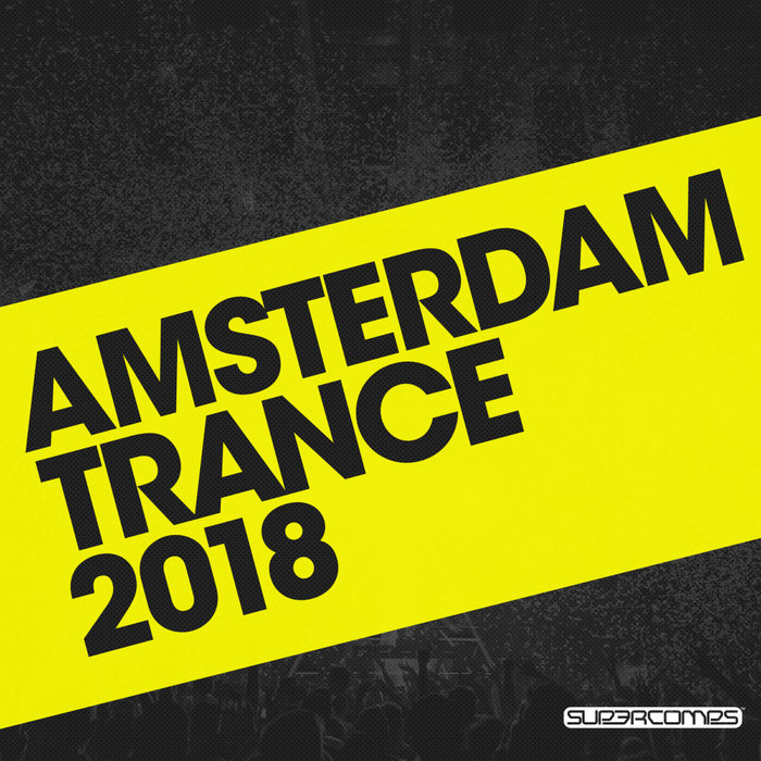 VARIOUS - Amsterdam Trance 2018
