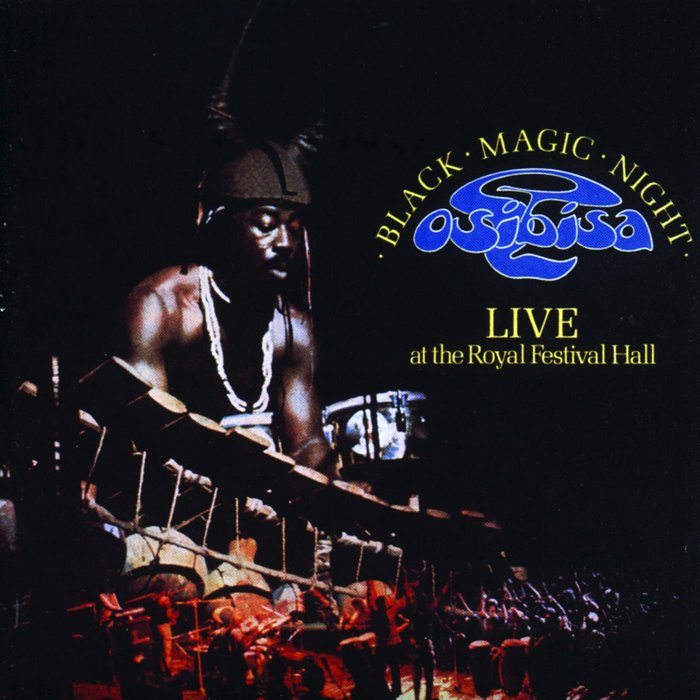 OSIBISA - Black Magic Night/Live At The Royal Festival Hall