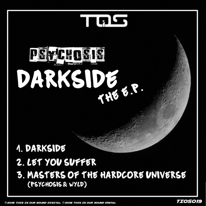 PSYCHOSIS - Darkside EP