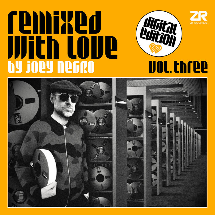 JOEY NEGRO/VARIOUS - Remixed With Love By Joey Negro Vol 3 - Digital Edition