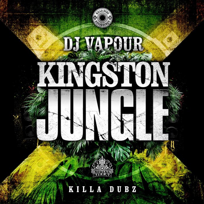 DJ VAPOUR - Kingston Jungle EP