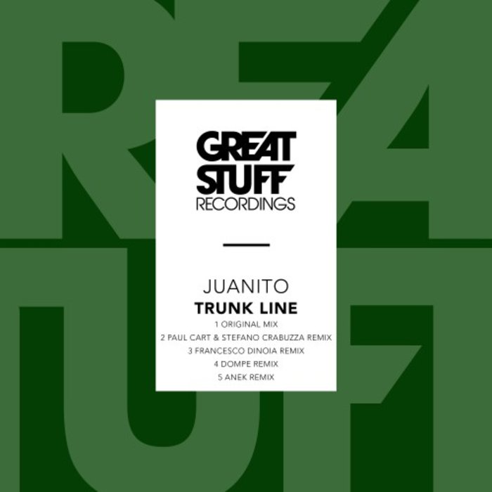 JUANITO - Trunk Line