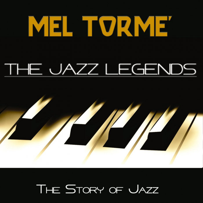 MEL TORME - The Jazz Legends (The Story Of Jazz)