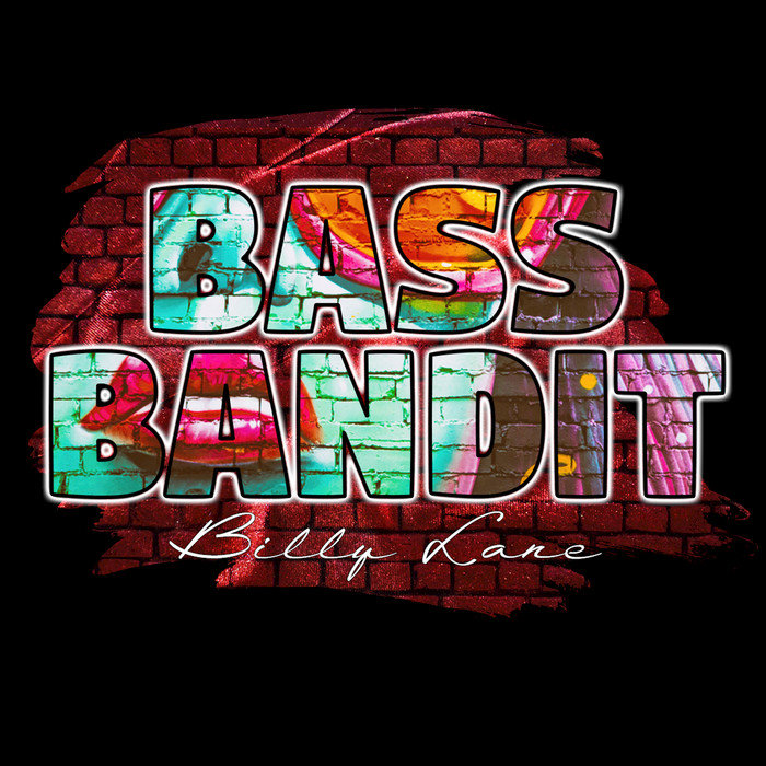 BILLY LANE - Bass Bandit